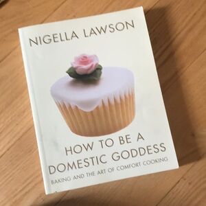 How to Be a Domestic Goddess Book